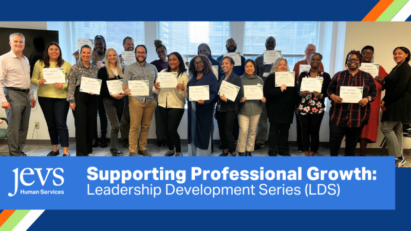 Supporting Professional Growth: JEVS Leadership Development Series (LDS)