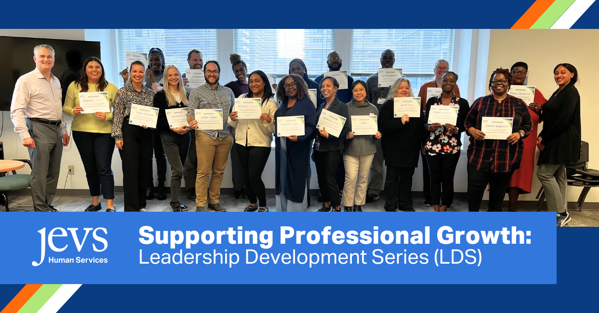 Supporting Professional Growth: JEVS Leadership Development Series (LDS)