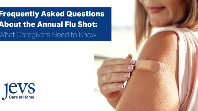 FAQ-about-the-annual-flu-shot-for-caregivers